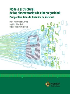 cover image of Modelo estructural de los observatorios de ciberseguridad